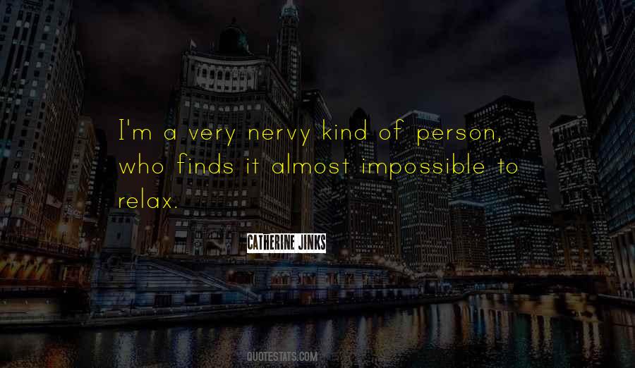 Very Kind Person Quotes #875479