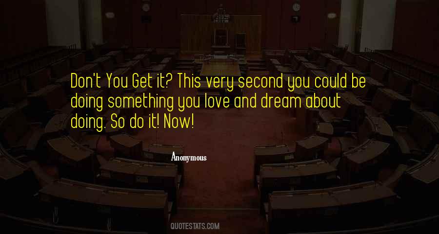 Very Motivational Quotes #1137655