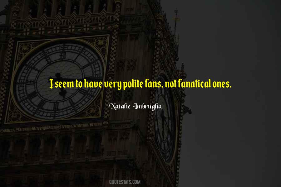 Very Polite Quotes #1862128