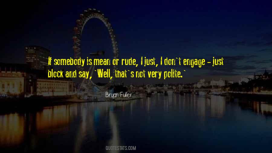 Very Polite Quotes #849904