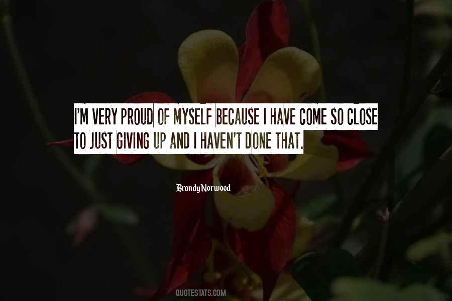 Very Proud Of Myself Quotes #1870705