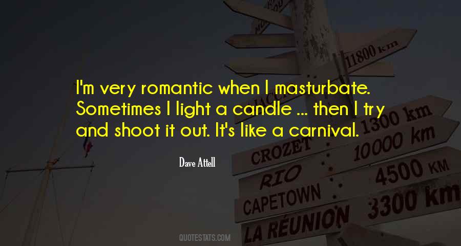 Very Romantic Quotes #1484401