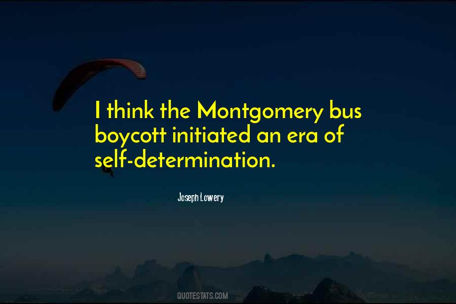 Quotes About Montgomery Bus Boycott #156962