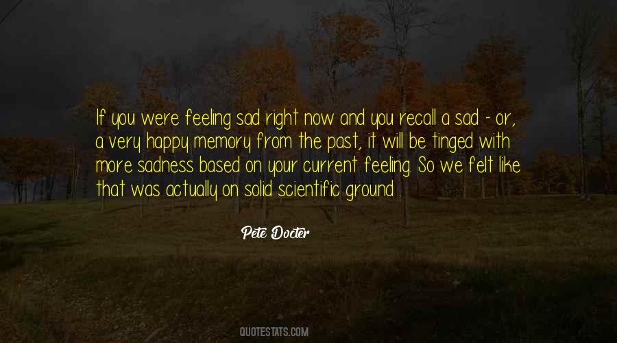 Very Sadness Quotes #1003172