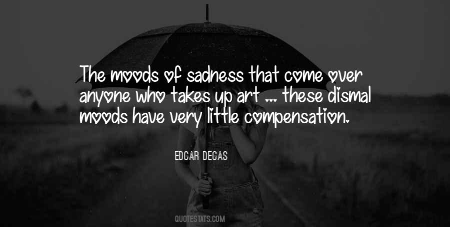 Very Sadness Quotes #1544969