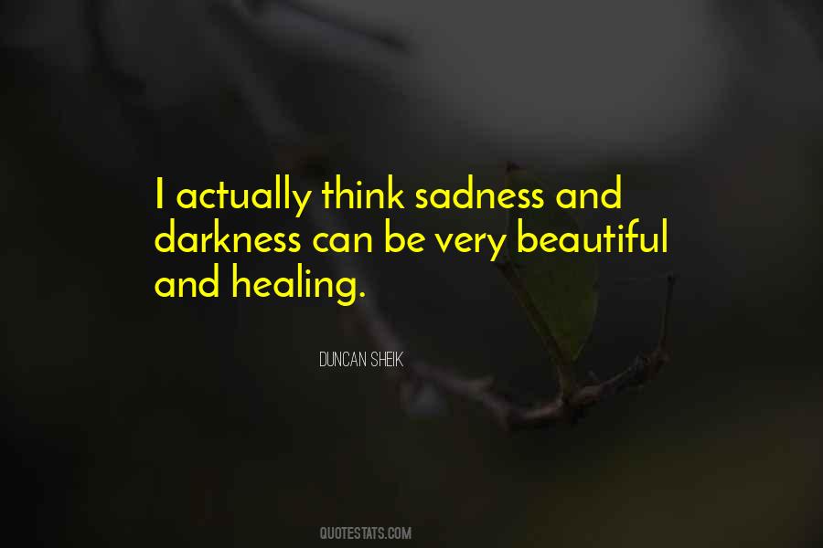 Very Sadness Quotes #545670