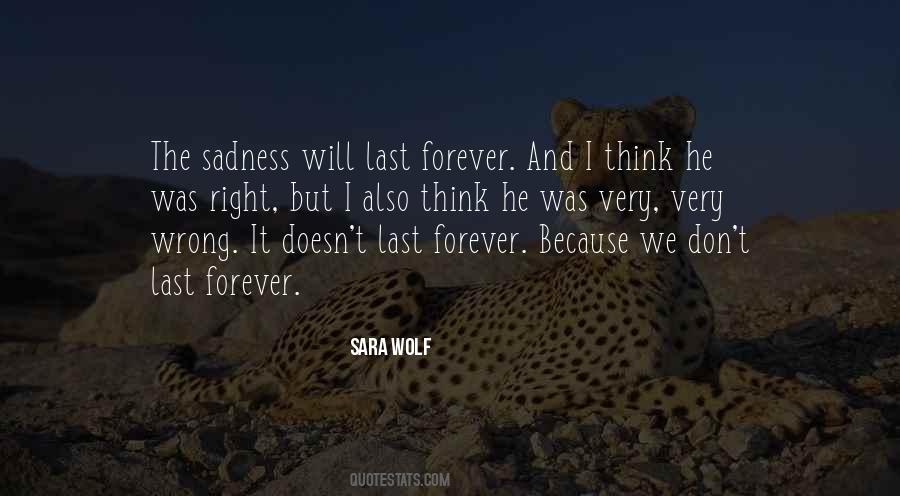 Very Sadness Quotes #956071