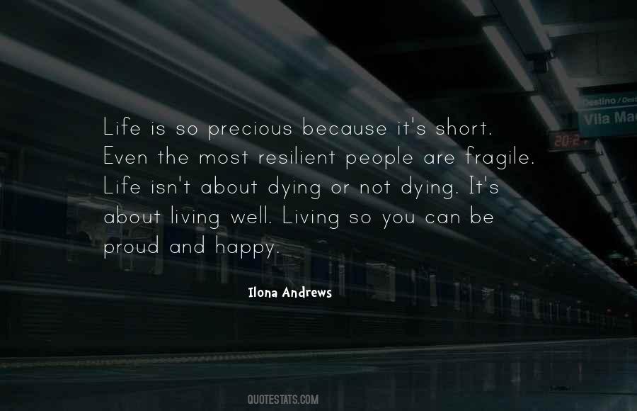Very Short Happy Life Quotes #213071