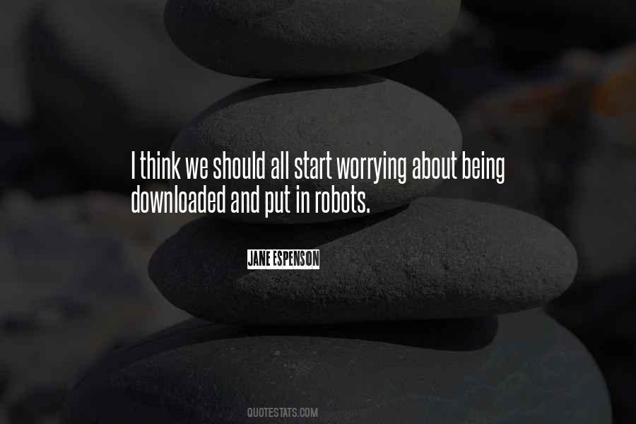 Quotes About Worrying #1805311