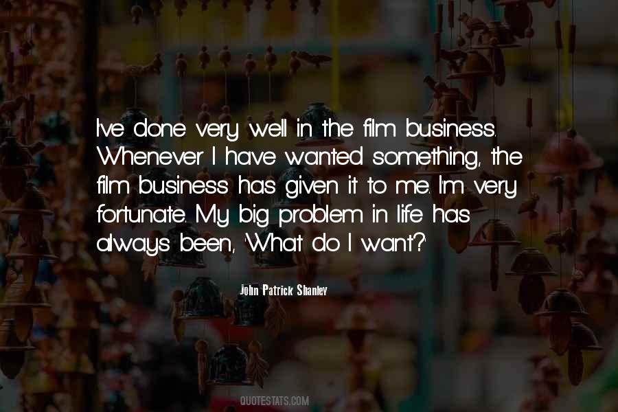 Very Well Done Quotes #1046972