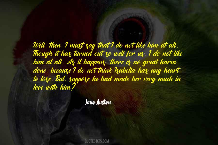Very Well Done Quotes #1302119