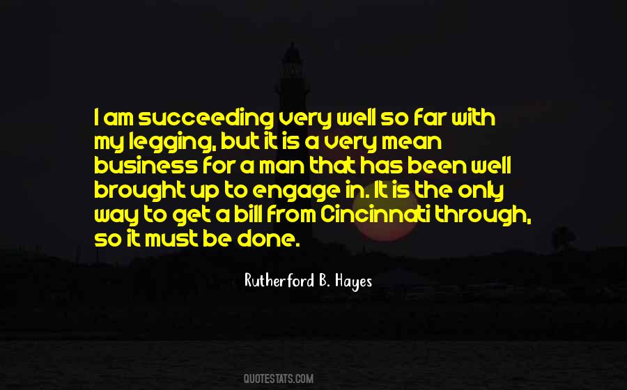 Very Well Done Quotes #1317319