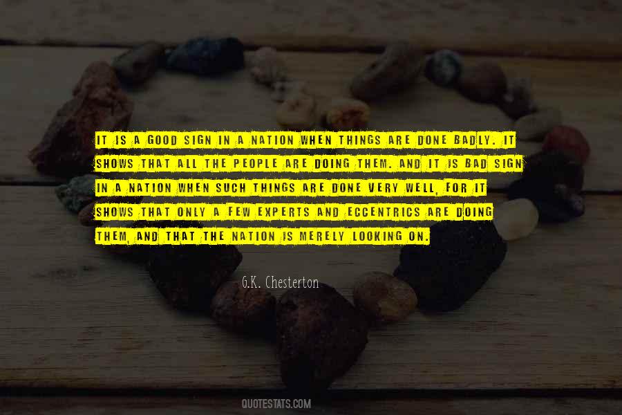 Very Well Done Quotes #1833585