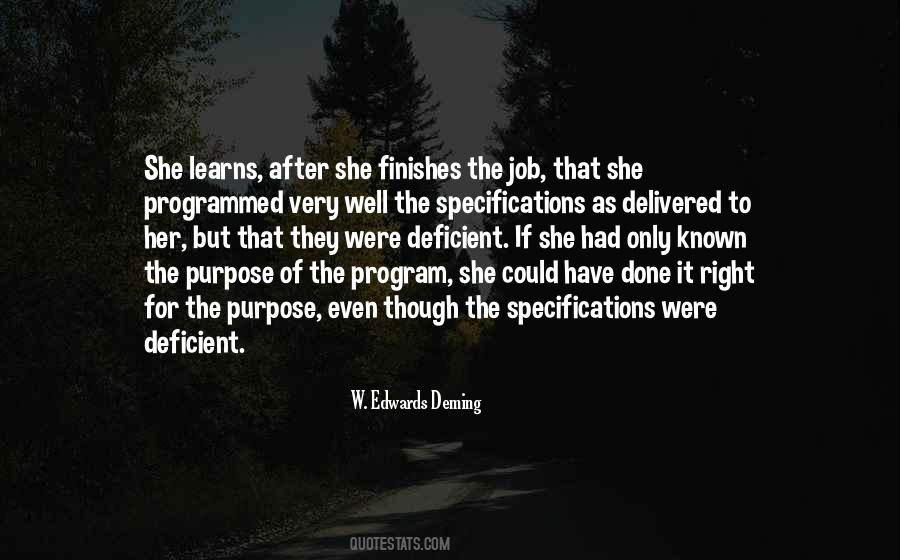 Very Well Done Quotes #523850