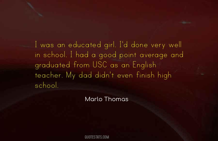 Very Well Done Quotes #96783