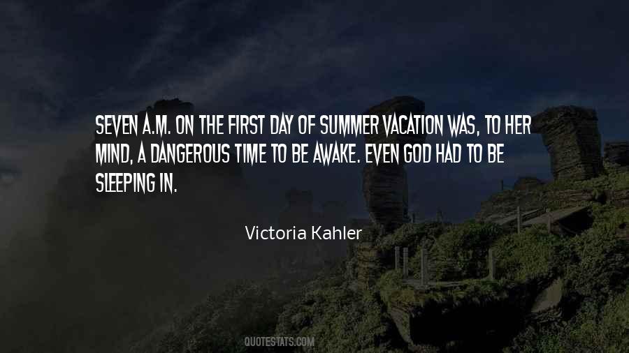 Quotes About A Vacation #127157 Quotes About A Vacation #127157