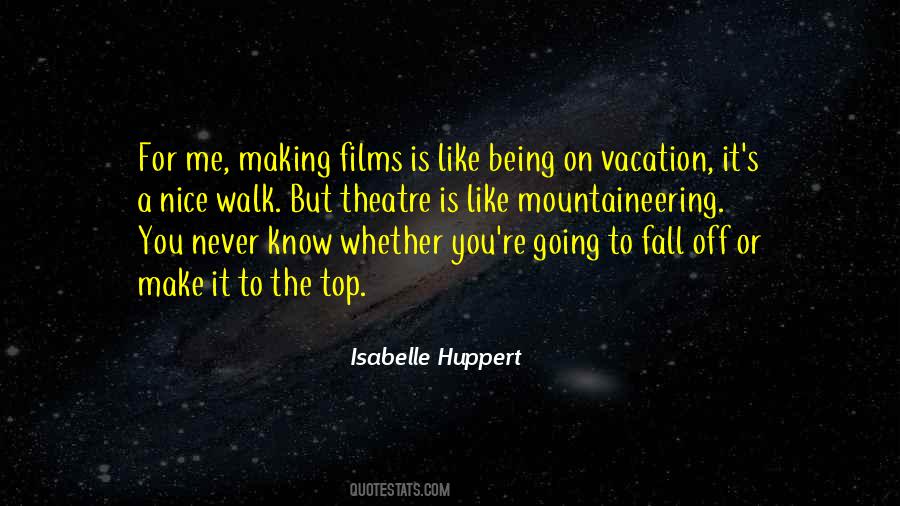 Quotes About A Vacation #158916 Quotes About A Vacation #158916