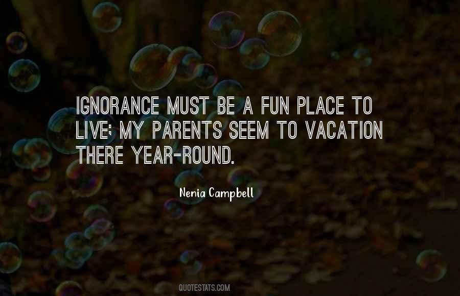 Quotes About A Vacation #200961 Quotes About A Vacation #200961