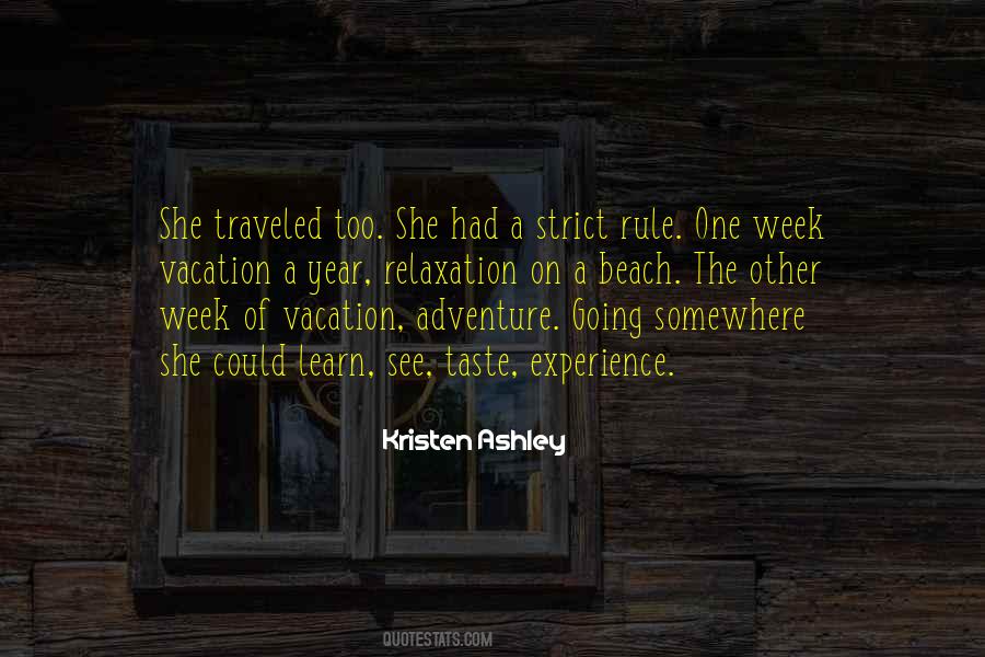 Quotes About A Vacation #207864 Quotes About A Vacation #207864