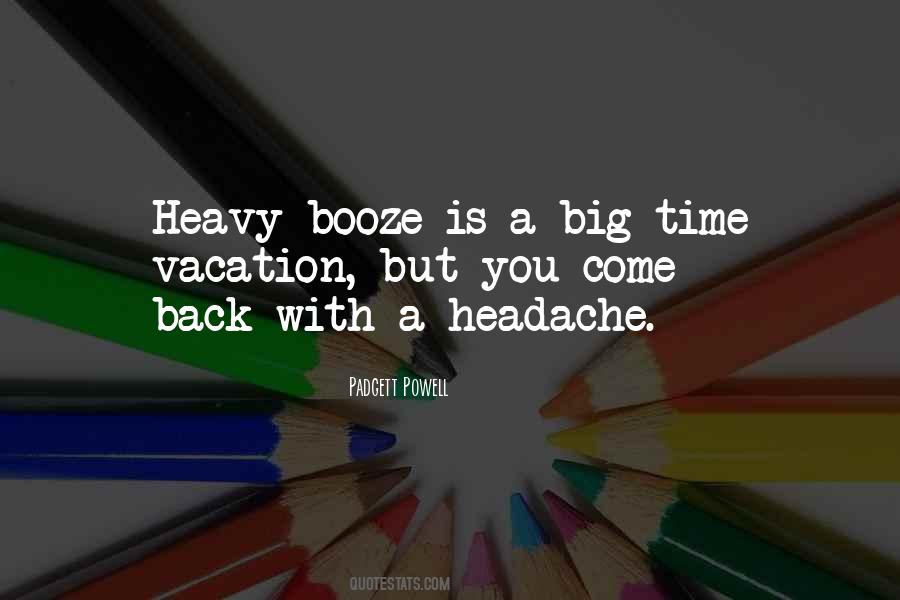 Quotes About A Vacation #230035 Quotes About A Vacation #230035