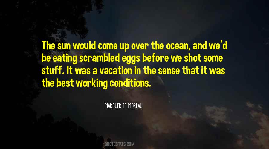 Quotes About A Vacation #331814