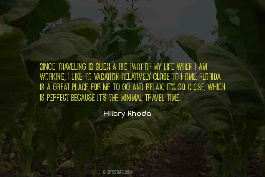 Quotes About A Vacation #340092 Quotes About A Vacation #340092