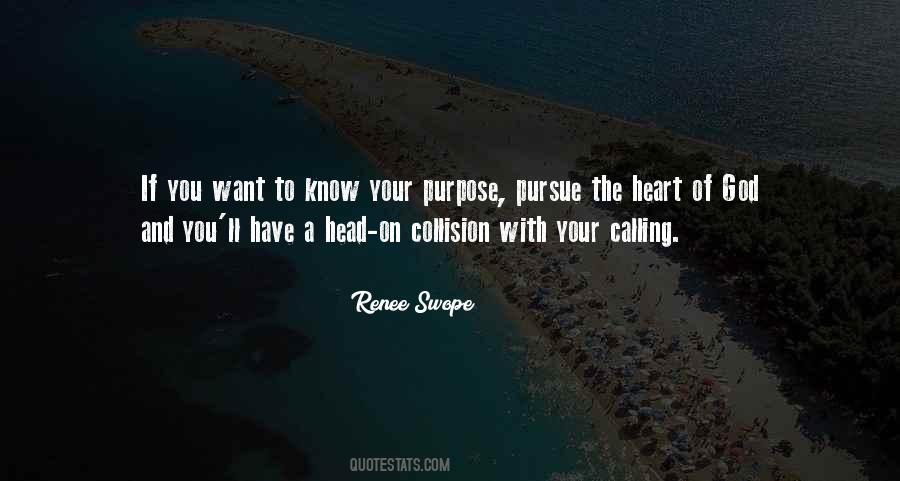 Quotes About Purpose And God #15388