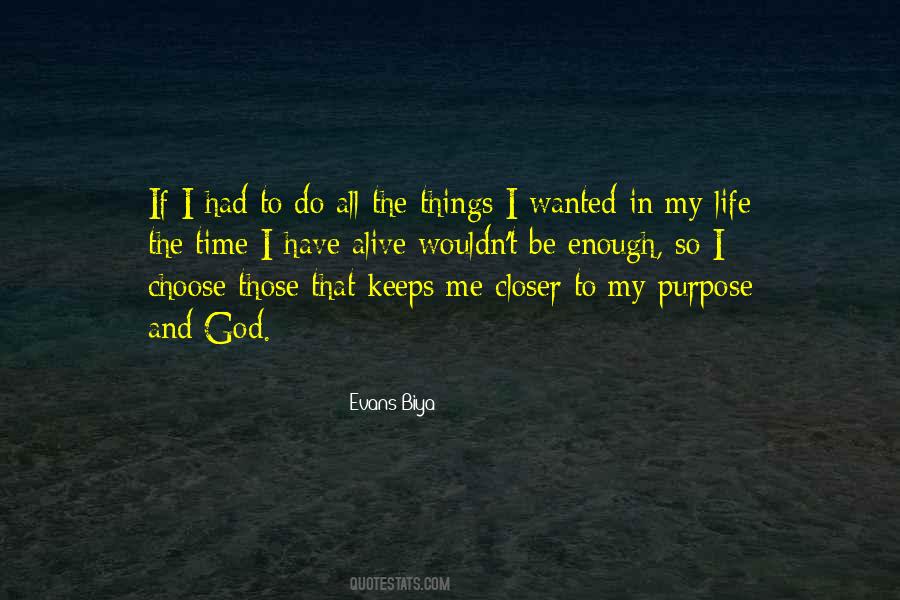 Quotes About Purpose And God #1805833