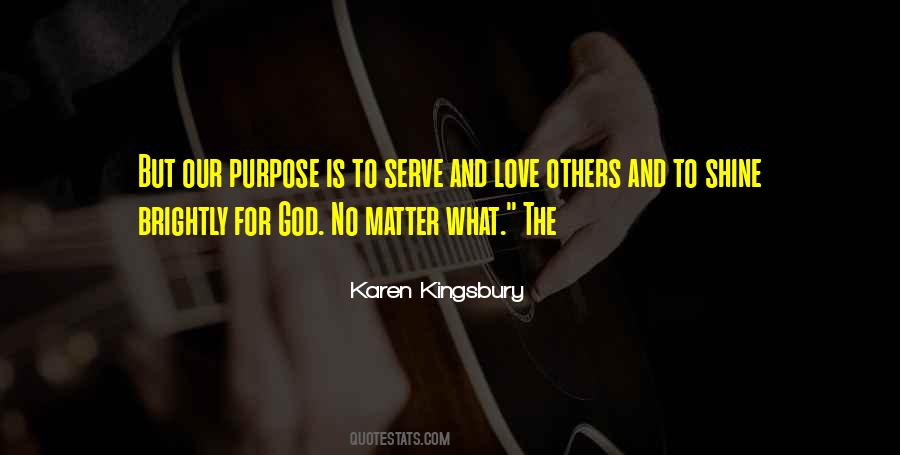 Quotes About Purpose And God #195935