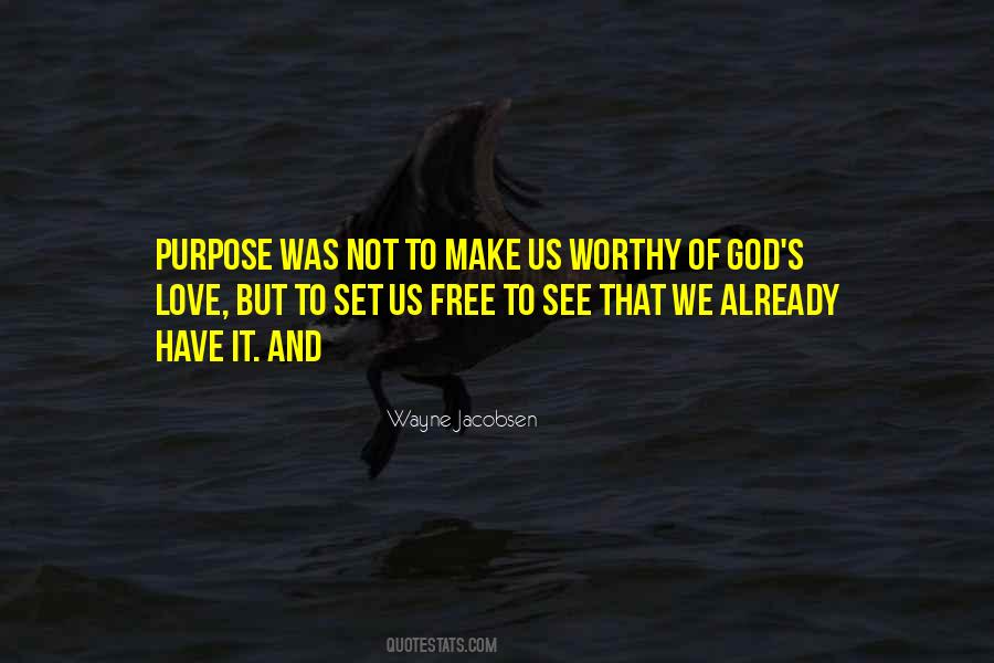 Quotes About Purpose And God #47831