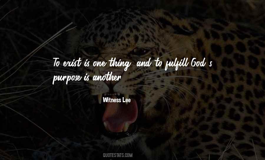 Quotes About Purpose And God #58198