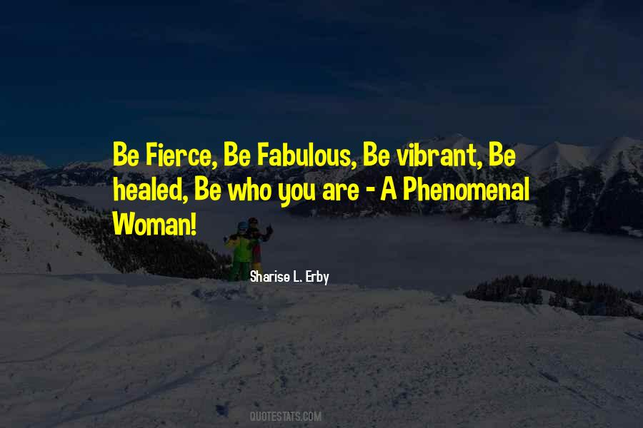 Vibrant Woman Quotes #738028