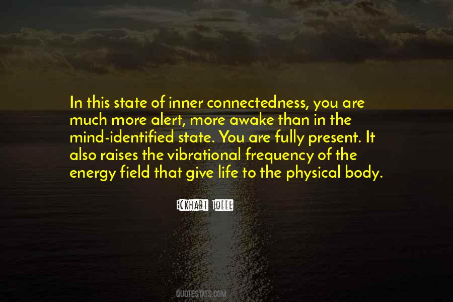 Vibrational Frequency Quotes #1764180