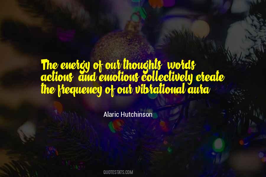 Vibrational Frequency Quotes #505042