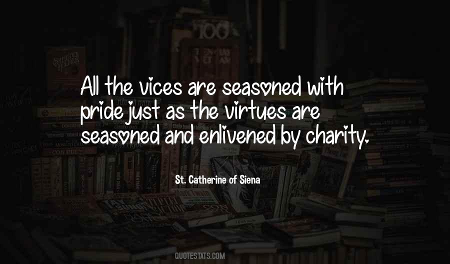 Vices And Virtues Quotes #1056611