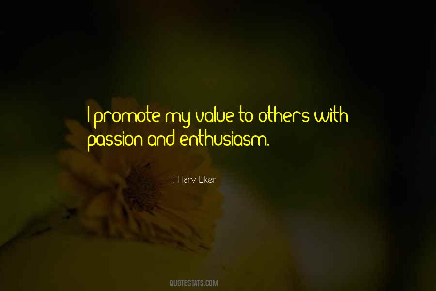 Quotes About Enthusiasm Passion #1777845