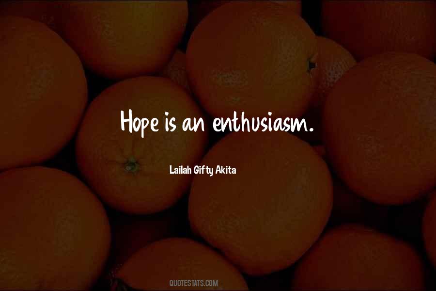 Quotes About Enthusiasm Passion #460706