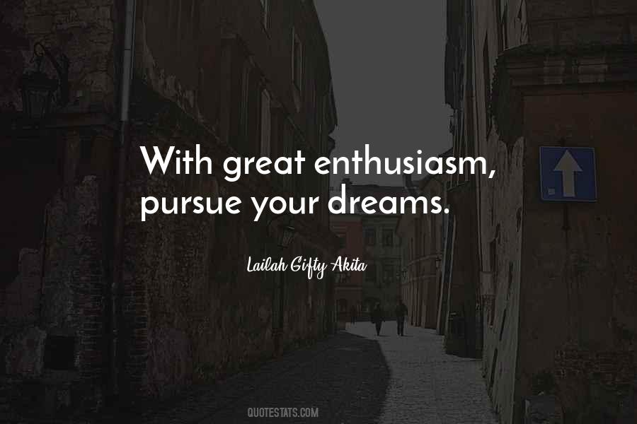 Quotes About Enthusiasm Passion #92640