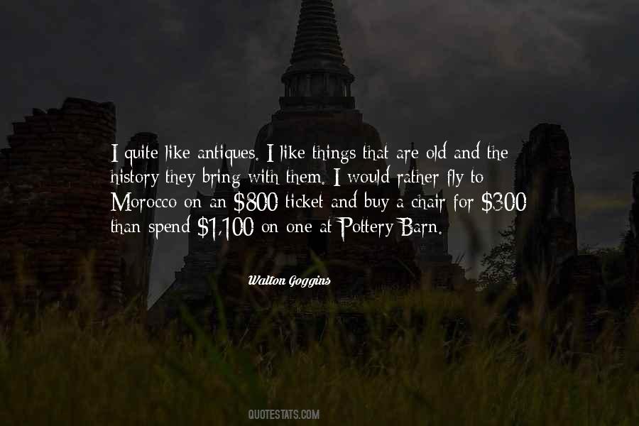 Quotes About Antiques #1476635