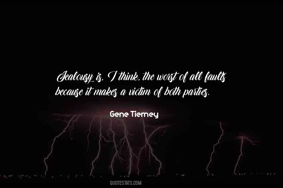 Victim Of Jealousy Quotes #130346