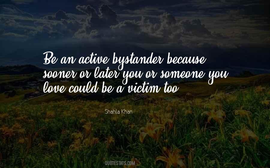 Victim Of Violence Quotes #1576176