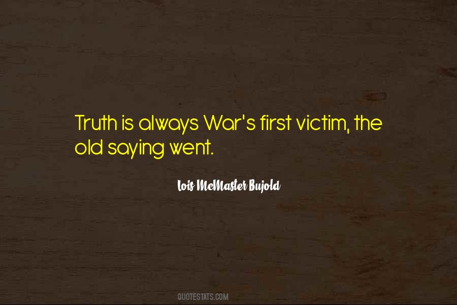 Victim Of War Quotes #113754