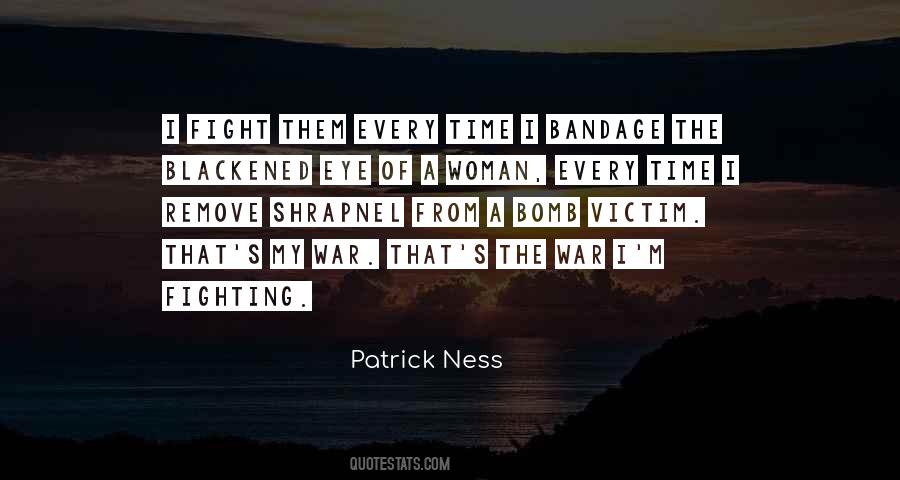 Victim Of War Quotes #1185995