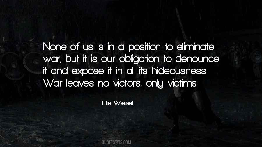 Victim Of War Quotes #1659679