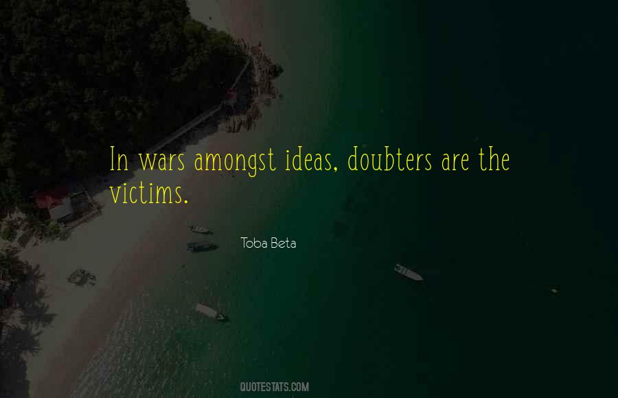 Victim Of War Quotes #535722