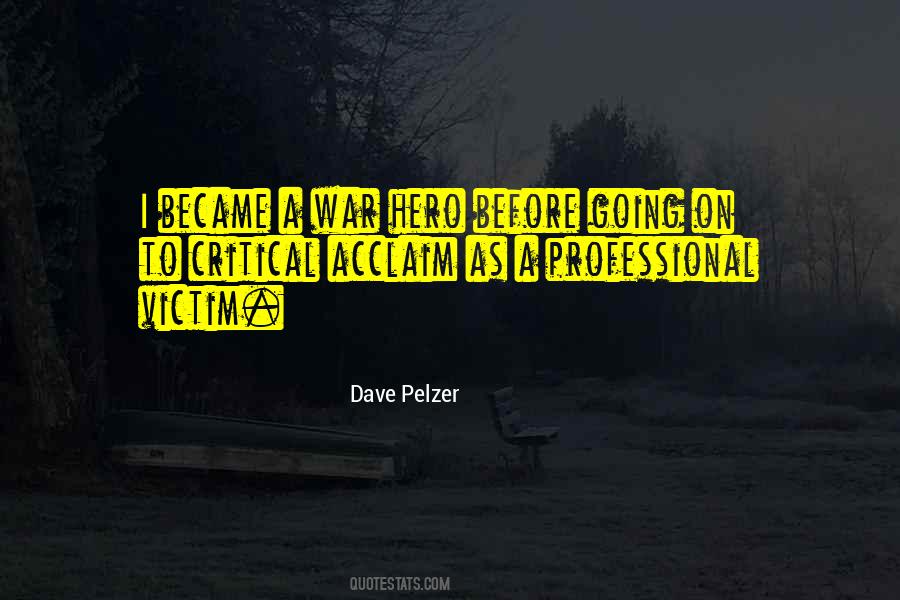 Victim Of War Quotes #610542
