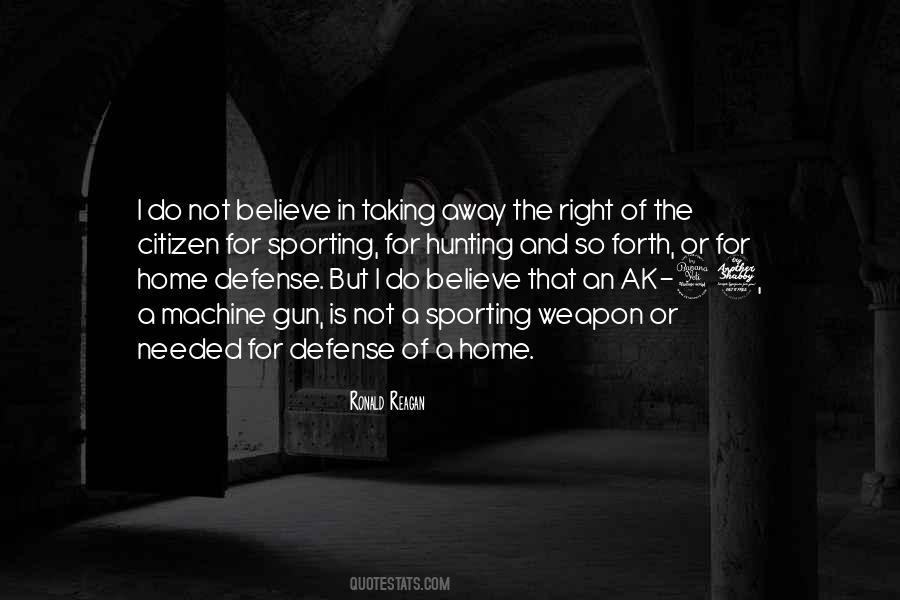 Quotes About Ak 47 #1189410