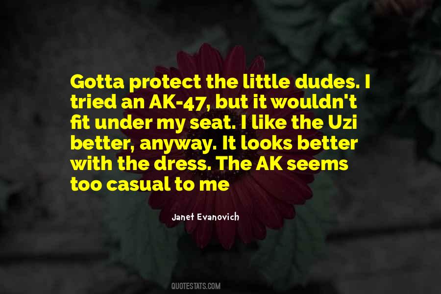 Quotes About Ak 47 #1785989