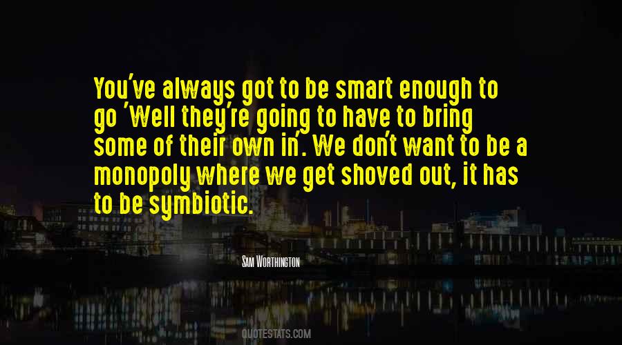 Quotes About Monopoly #1101140