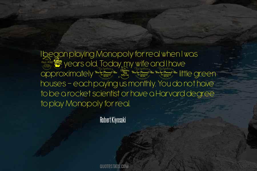 Quotes About Monopoly #1246732